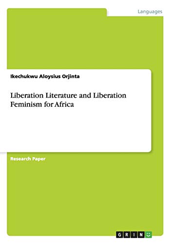 Liberation Literature and Liberation Feminism for Africa