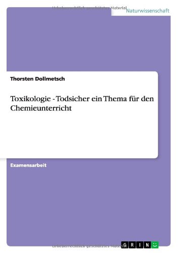 Toxikologie - Todsicher ein Thema für den Chemieunterricht
