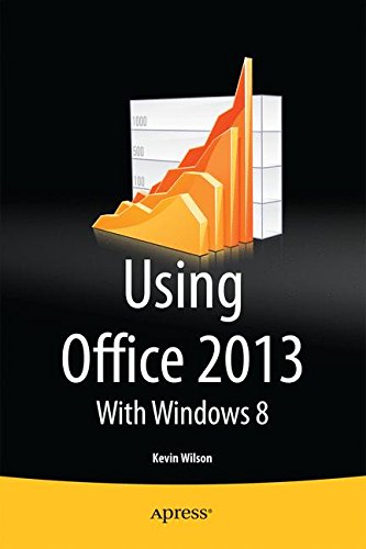 Using Office 2013 - Kevin Wilson Kartoniert (TB)