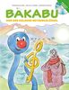 Bakabu und der Goldene Notenschlüssel (inkl. Hörbuch-CD, gelesen von Christian Tramitz)