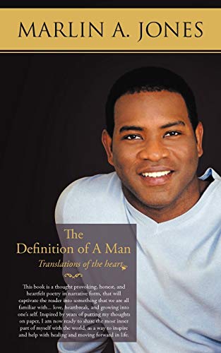 The Definition of A Man: Translations of the Heart