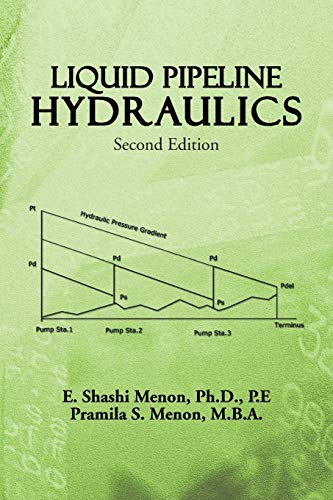 LIQUID PIPELINE HYDRAULICS:: Second Edition