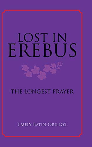 Lost in Erebus: The Longest Prayer