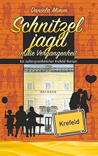 Schnitzeljagd in die Vergangenheit (Geschichten aus Krefeld)
