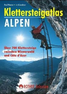 Klettersteigatlas Alpen. Rother Selection von Werner, Paul | Buch | Zustand gut