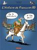 L'Histoire De France En BD: De LA Prehistoire a L'an MIL