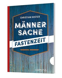 Männersache Fastenzeit von Kuster, Christian | Buch | Zustand sehr gut