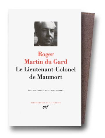 Le Lieutenant Colonel De Maumoort (pleiade)