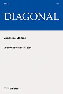 Stillstand (DIAGONAL: Zeitschrift der Universität Siegen)