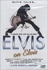 Elvis on Elvis (2 DVD) [Special Edition] [UK Import]