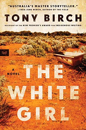 The White Girl - Tony Birch Kartoniert (TB)