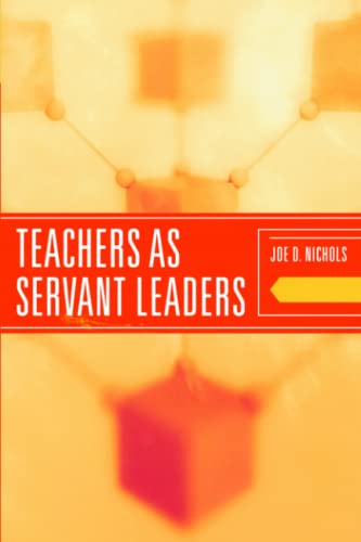 Teachers as Servant Leaders