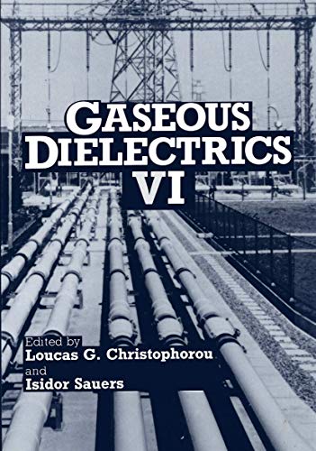 Gaseous Dielectrics Vi