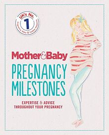 Mother&Baby: Pregnancy Milestones von Mother&Baby | Buch | Zustand sehr gut