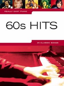 Really Easy Piano: 60s Hits