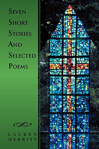 Seven Short Stories And Selected Poems