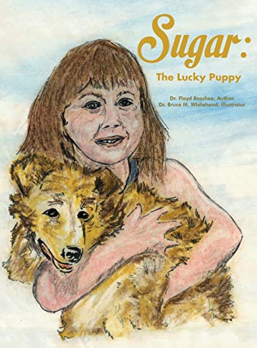 Sugar: The Lucky Puppy