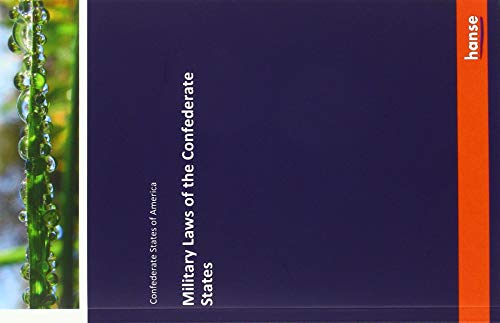 Military Laws of the Confederate States