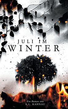 Juli im Winter