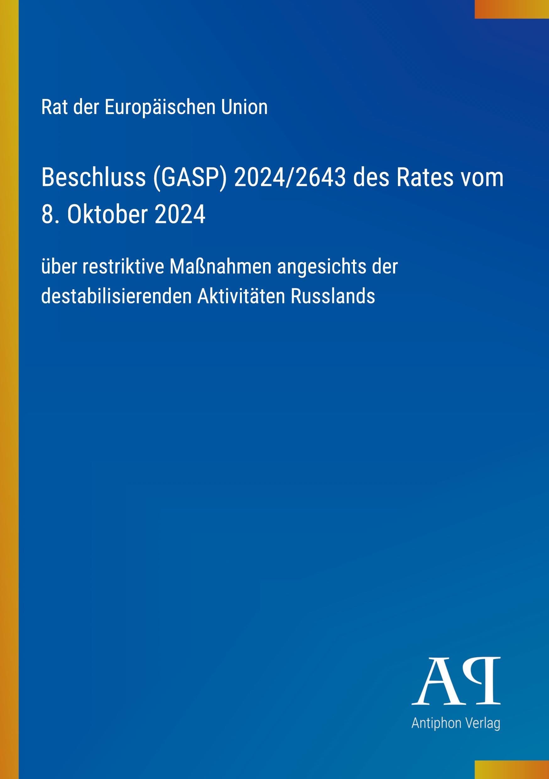 Beschluss (GASP) 2024/2643 des Rates vom 8. Oktober 2024