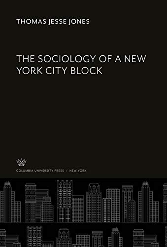 The Sociology of a New York City Block