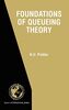 Foundations of Queueing Theory (International Series in Operations Research & Management Science (7))