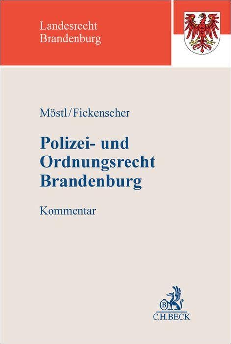 Polizei- und Ordnungsrecht Brandenburg: Kommentar (BeckOK Landesrecht Brandenburg)