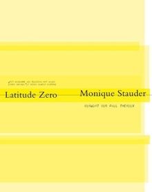 Monique Stauder. Latitude Zero: Eine fotografische Reise entlang des Äquators