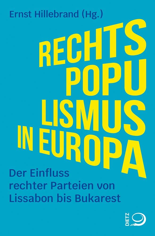 Rechtspopulismus in Europa: Der Einfluss rechter Parteien von Lissabon bis Bukarest