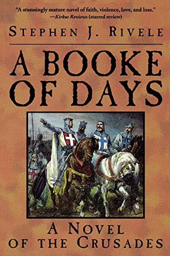 A Booke of Days: A Novel of the Crusades