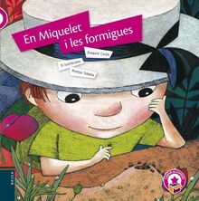 En Miquelet i les formigues (Capsa de contes, Band 34)