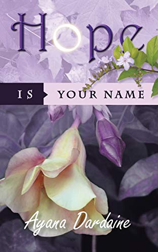 Hope is Your Name