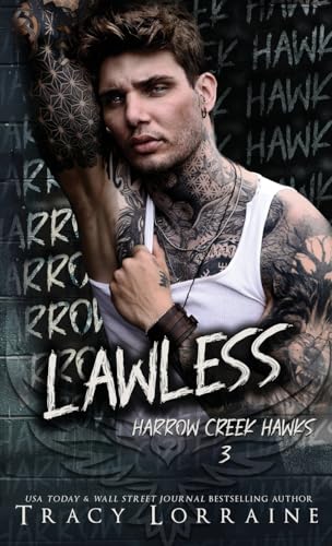 Lawless: A Dark Captive Why Choose Romance (Harrow Creek Hawks, Band 3)