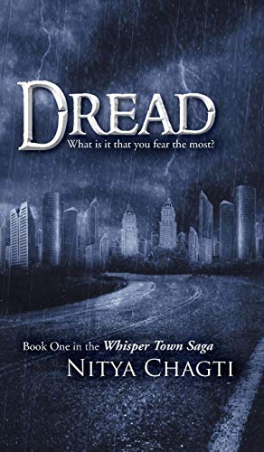 Dread: What Is It That You Fear the Most?
