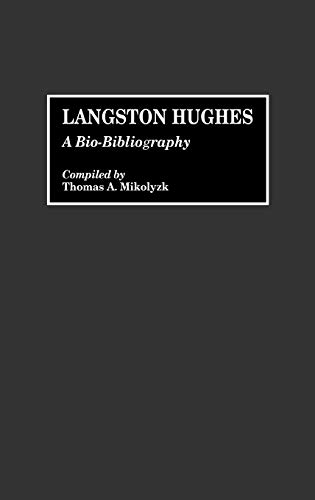 Langston Hughes (Bio-Bibliographies in Afro-American and African Studies, 2)