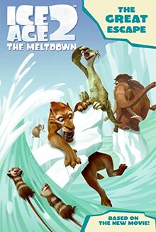 Ice Age 2: The Great Escape (Ice Age 2 The Meltdown)