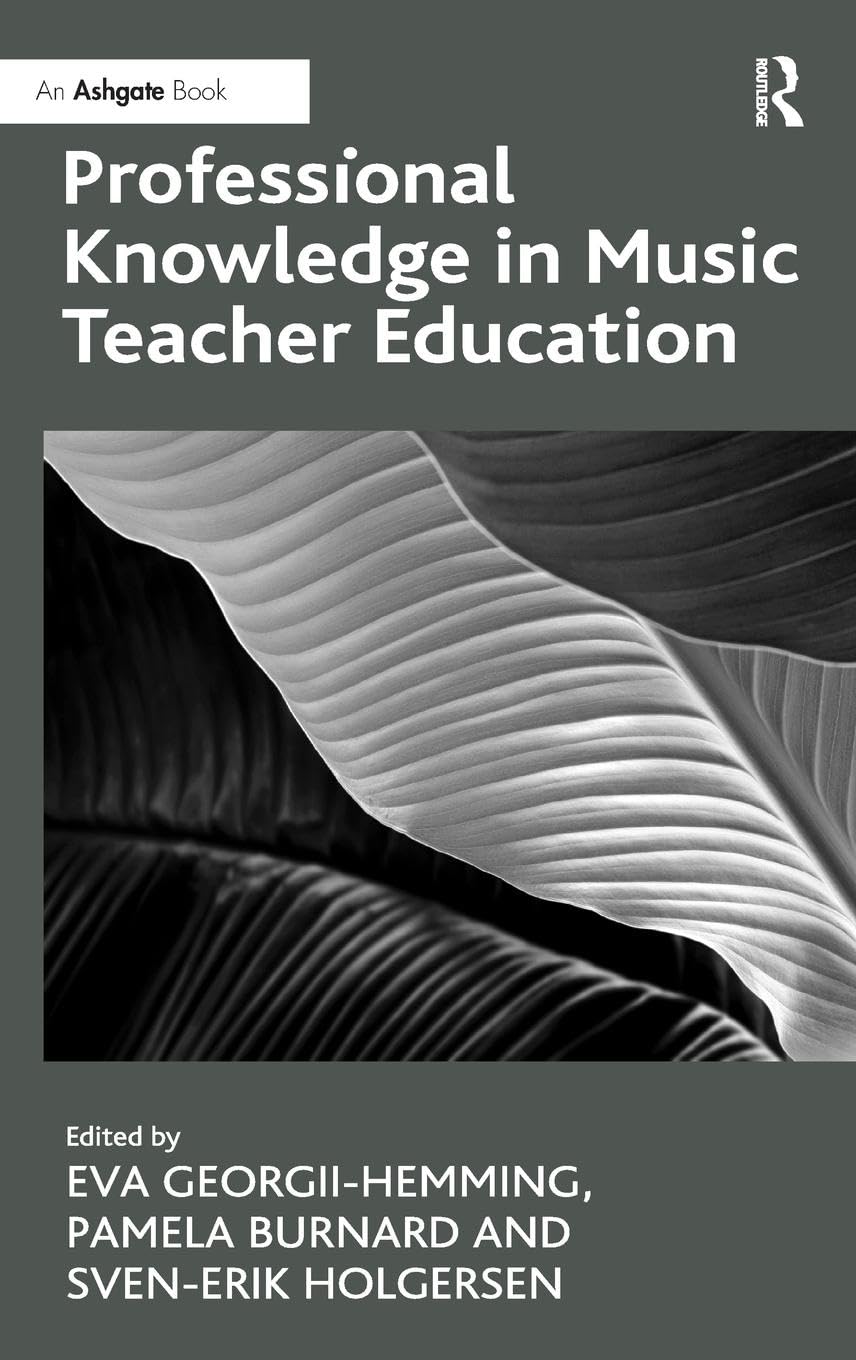 Professional Knowledge in Music Teacher Education