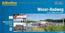 Weser-Radweg. Von Hann. Münden nach Cuxhaven, 510 km, Radtourenbuch 1:50 000, GPS-Tracks Download, wetterfest/reißfest