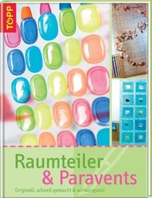 Raumteiler und Paravents: Originell, schnell gemacht & wirkungsvoll