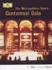 Metropolitan Opera Centennial Gala 1983 [2 DVDs]