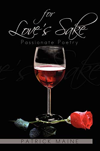 For Love's Sake: Passionate Poetry