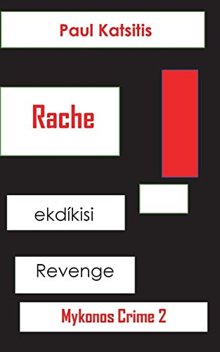 Rache (Mykonos Crime)