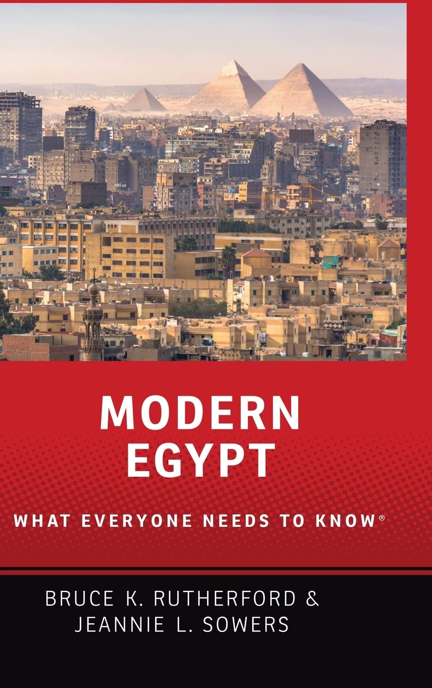 Modern Egypt: What Everyone Needs to Know(r)