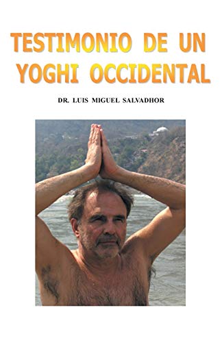 Testimonio de un Yogui Occidental