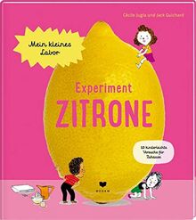 Experiment Zitrone (Mein kleines Labor)