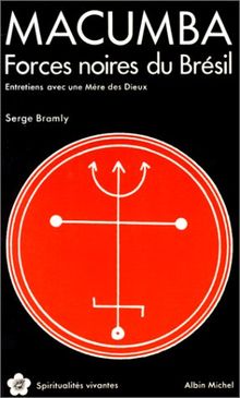 Macumba : forces noires du Brésil