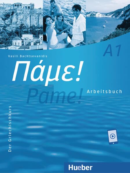 Bachtsevanidis, Vasili: Pame! A1. Arbeitsbuch mit Audios online