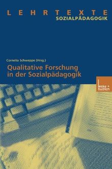 Qualitative Forschung in der Sozialpädagogik (German Edition)