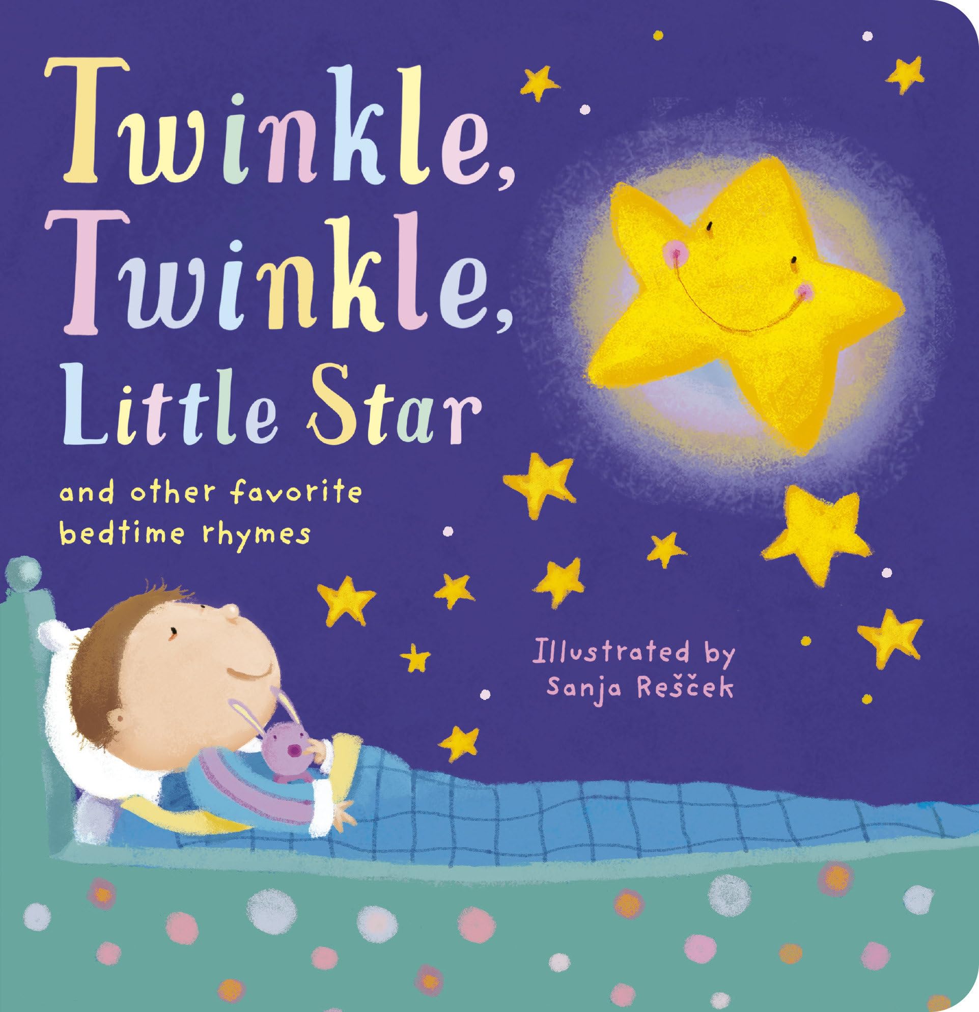 Twinkle, Twinkle Little Star: And Other Favorite Bedtime Rhymes