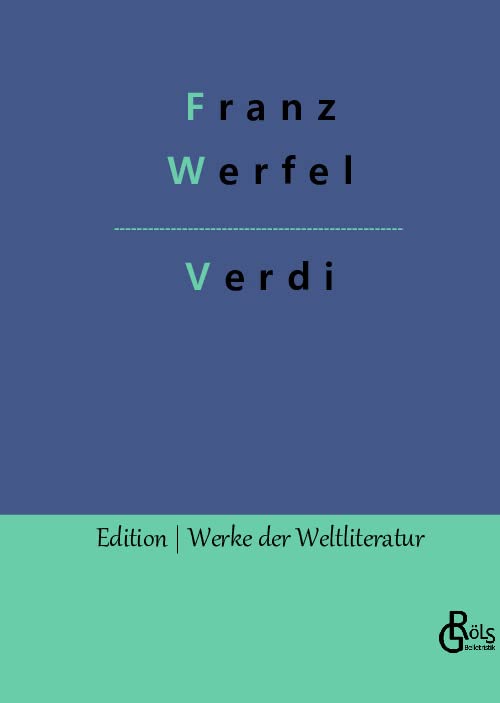 Verdi: Roman der Oper